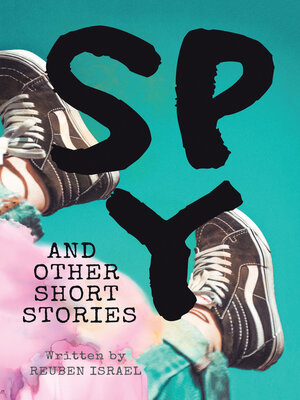 cover image of Spy and Other Short Stories